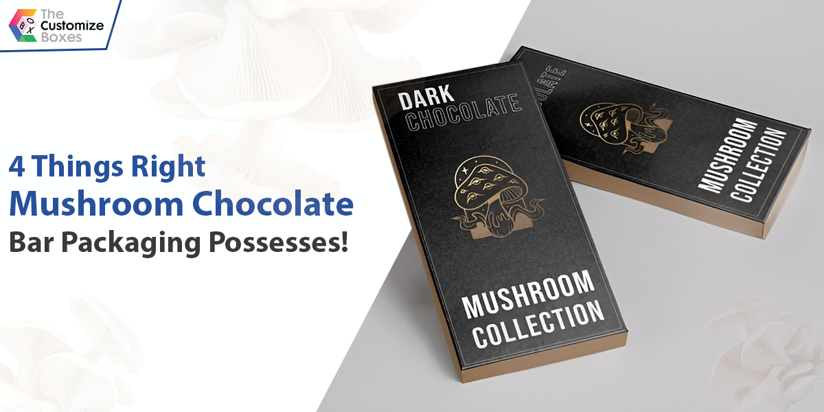 Right Mushroom Chocolate Bar Packaging Possesses