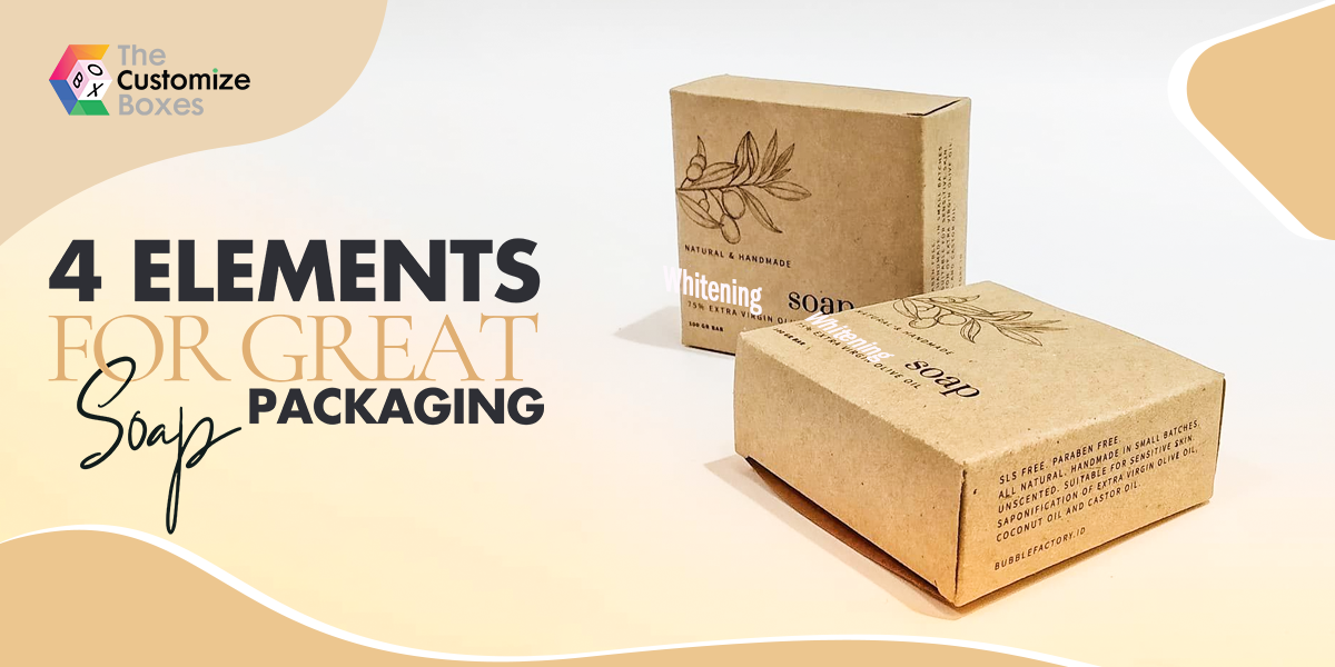 Elements of Soap Packaging