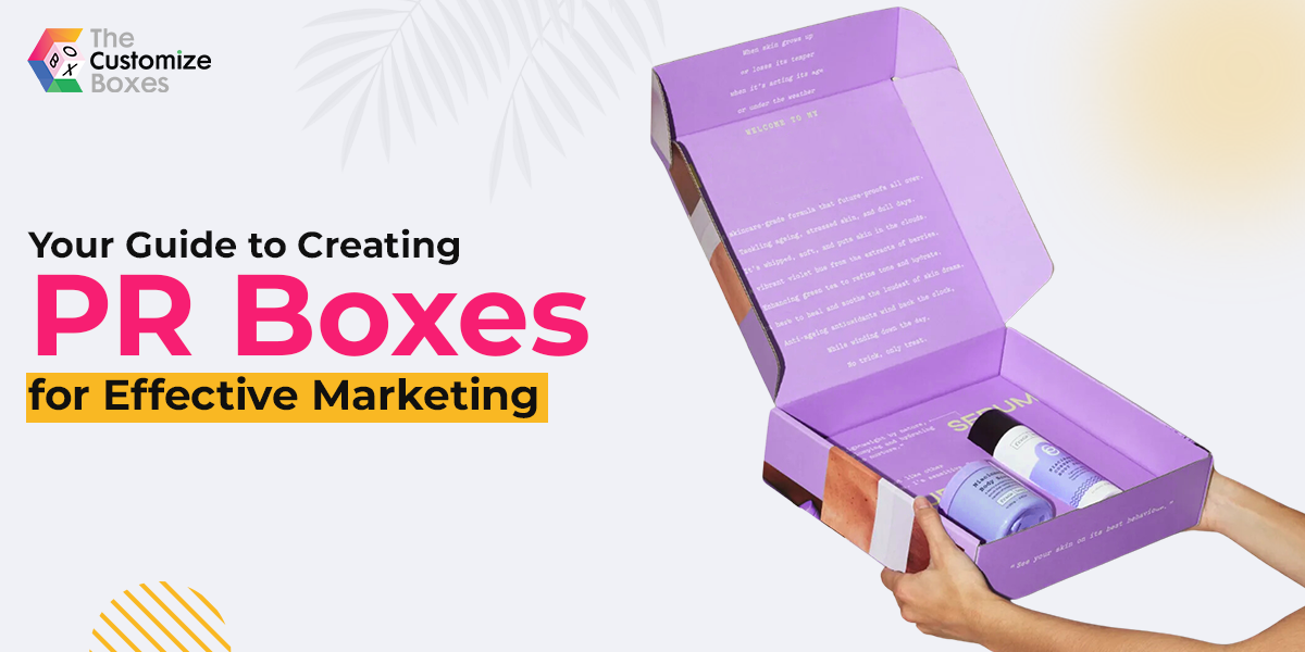 Custom PR Boxes