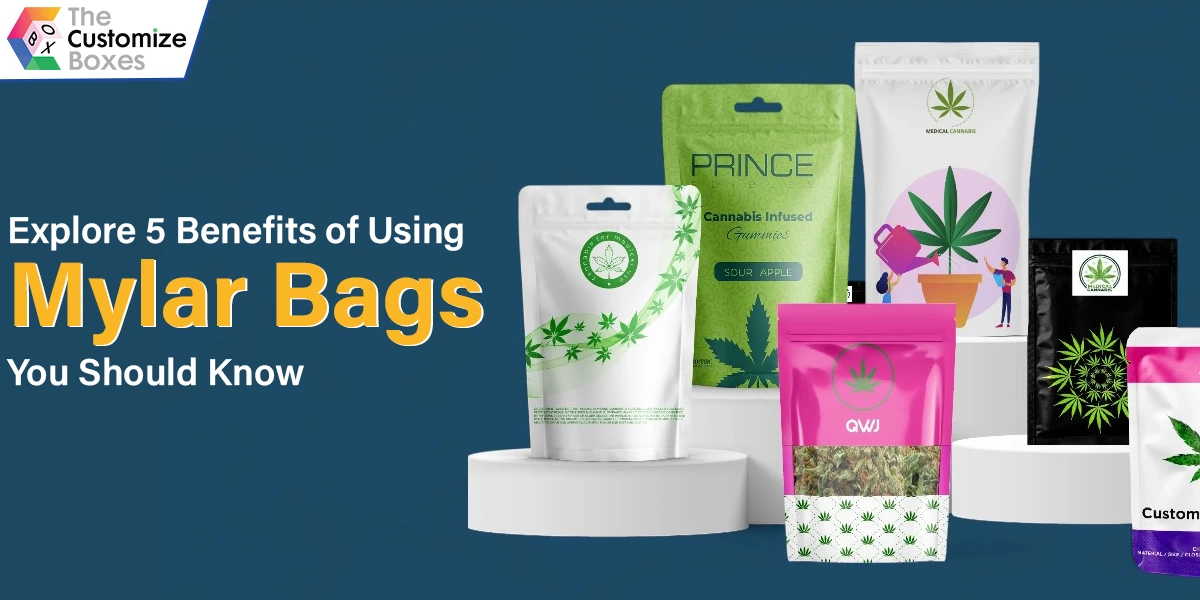 explore-5-benefits-of-using-mylar-bags-you-should-know explore-5-benefits-of-using-mylar-bags-you-should-know