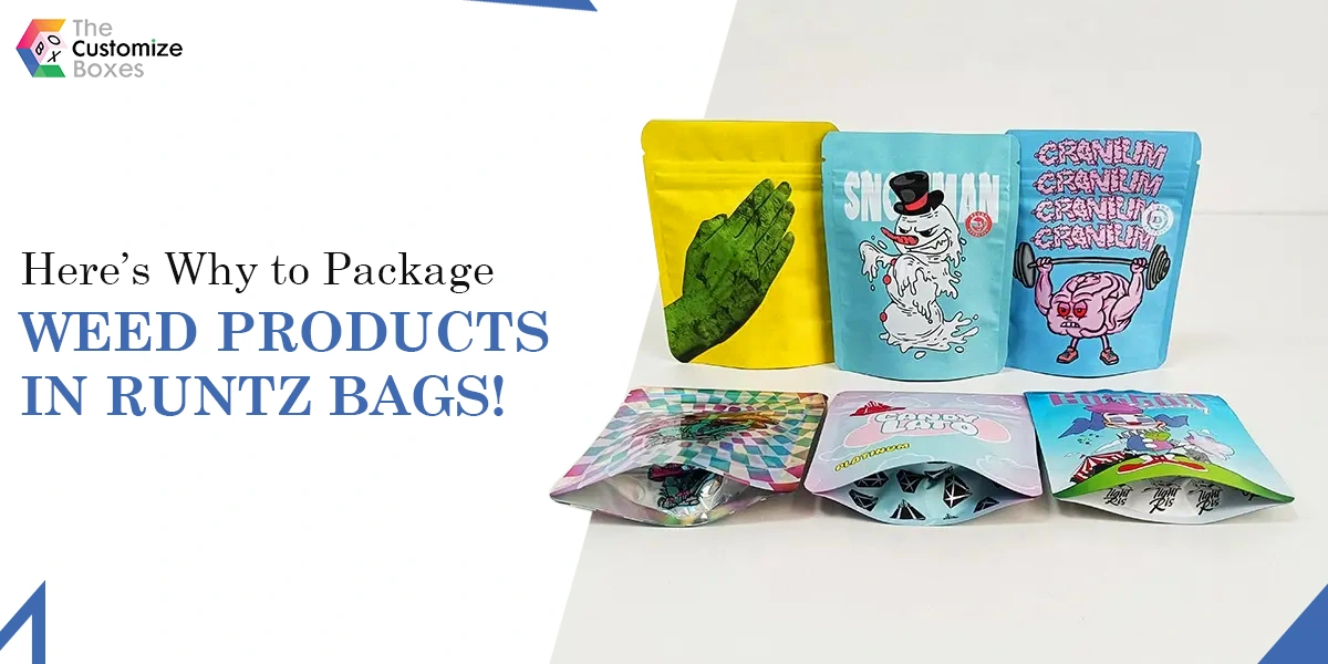 Package Weed Products in Runtz Bags