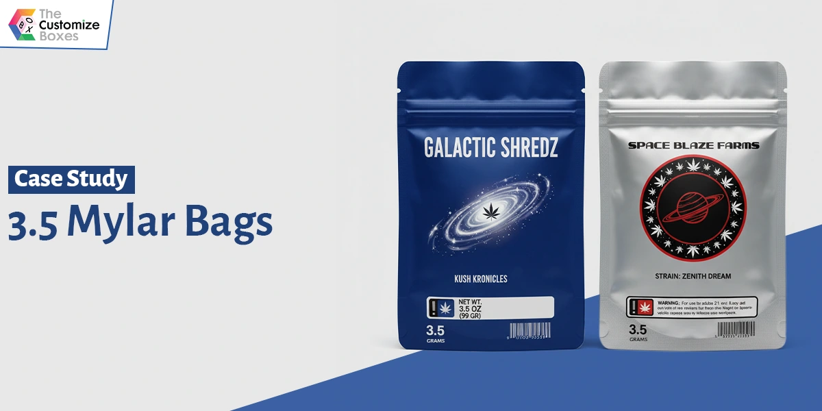 3.5 Mylar Bags with Excellent Custom Packaging Experience