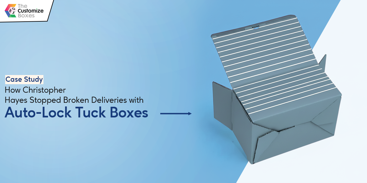 Broken Deliveries with Auto-Lock Tuck Boxes