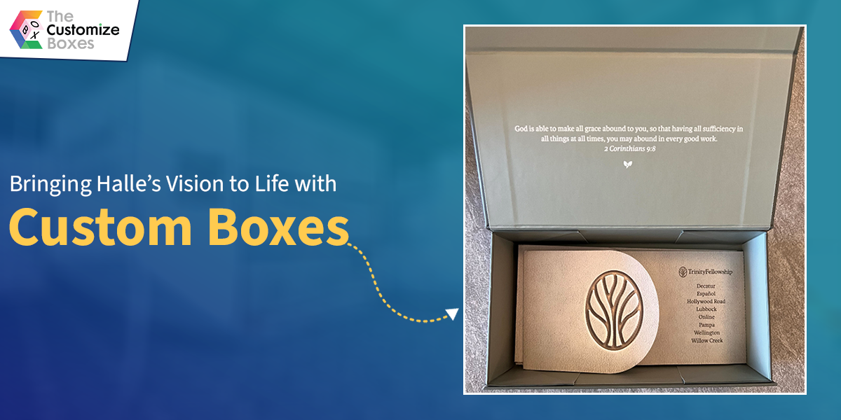 Bringing Halle’s Vision to Life with Custom Boxes
