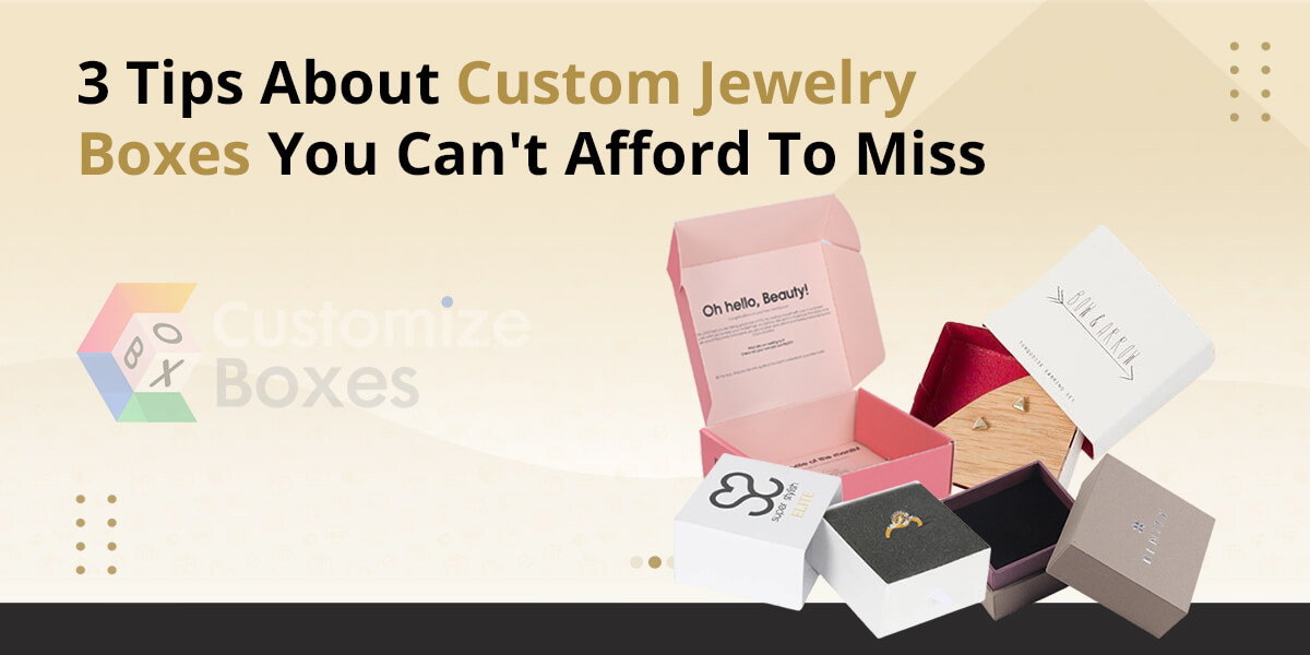 Custom Jewelry Packaging boxes