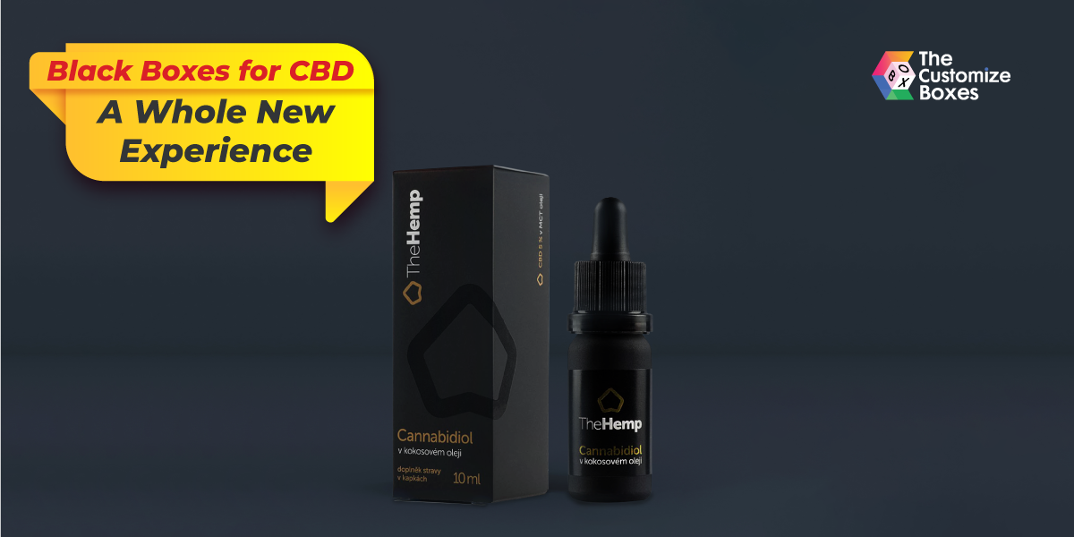 Custom black CBD boxes at wholesale rates - The Customize Boxes