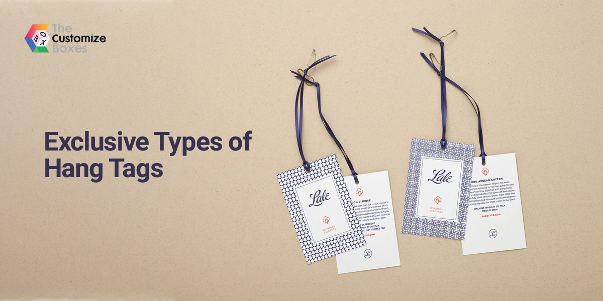 Exclusive Types of Hang Tags