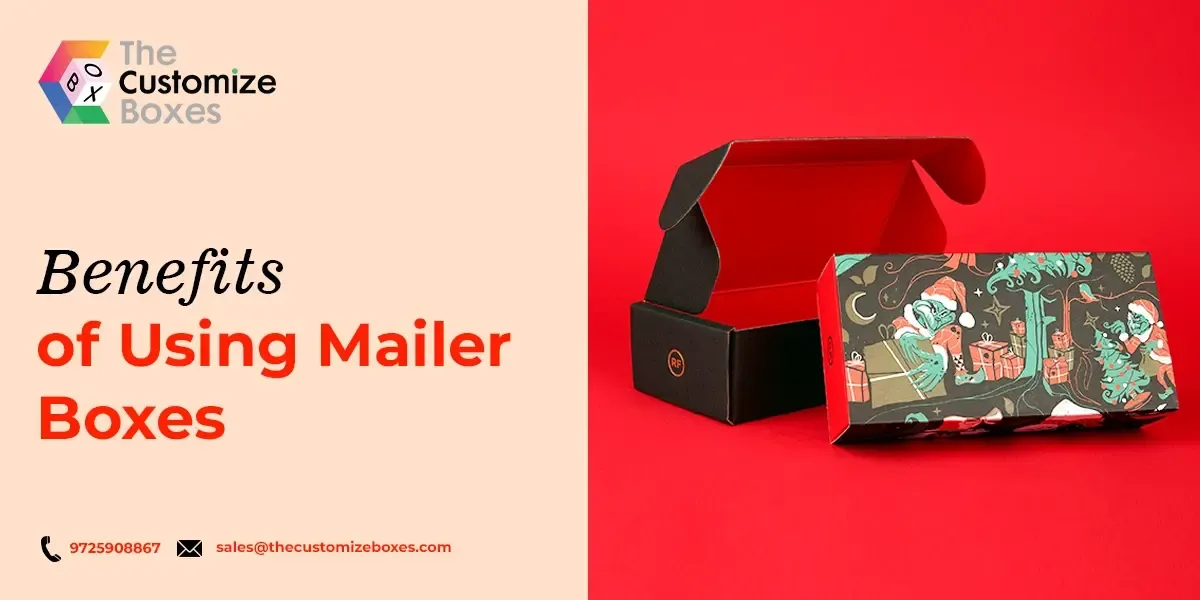 Mailer Box Benefits
