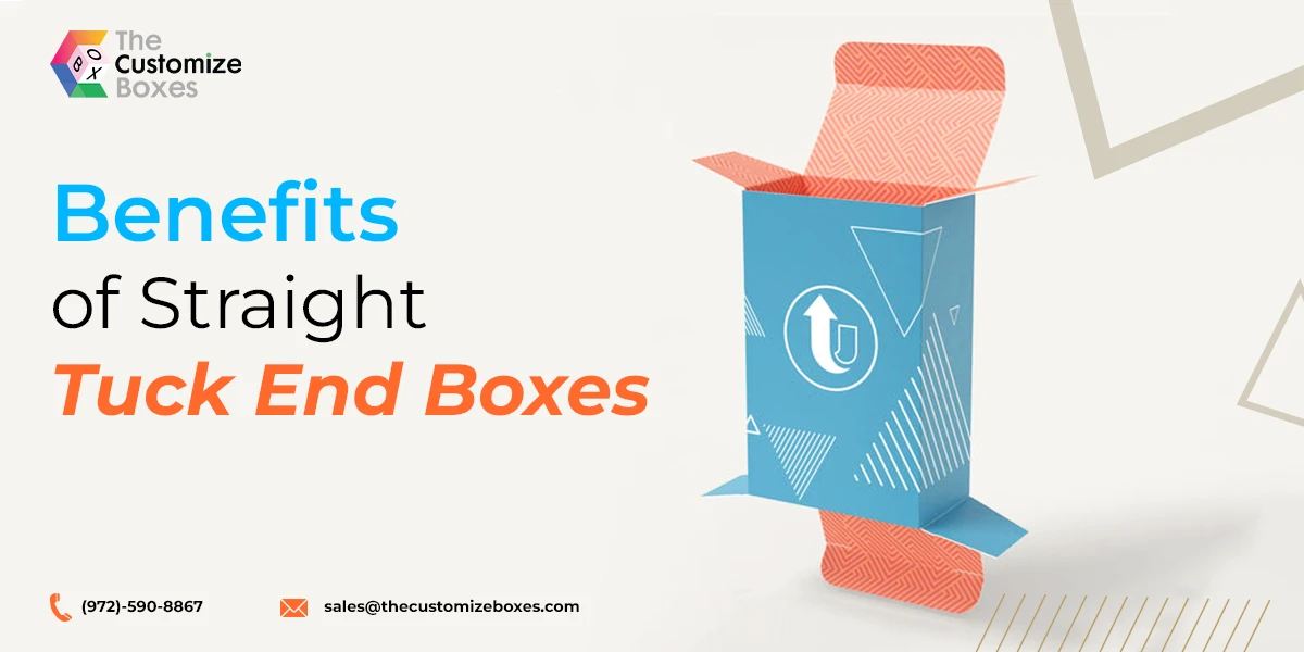 Straight Tuck End Boxes Benefits